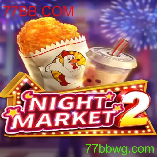 NightMarket2: Um Mergulho no Mundo de Aventura com 77BB.COM