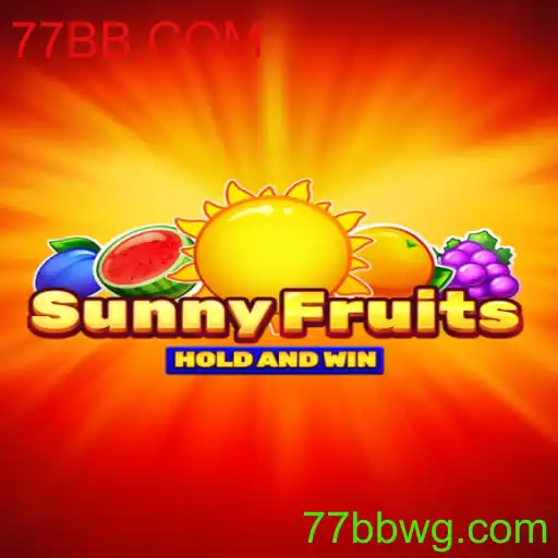 SunnyFruits: Descubra o Universo Encantador dos Frutos Vibrantes em 77BB.COM